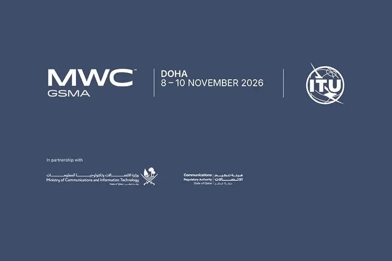 GSMA MWC26 Doha to co-locate alongside the ITU Plenipotentiary Conference in November 2026